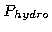 $P_{hydro}$