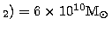 $_2) = 6 \times 10^{10}\mbox{M$_\odot$}$