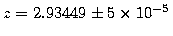 $z=2.93449 \pm 5\times 10^{-5}$