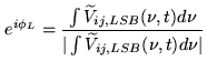 $\displaystyle e^{i\phi_L} = \frac{\int{\ensuremath{\widetilde{V}}_{ij,LSB}(\nu,t) d\nu}}{\vert\int{\ensuremath{\widetilde{V}}_{ij,LSB}(\nu,t) d\nu}\vert}$