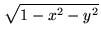 $\displaystyle \sqrt{1 - x^2 - y^2}$
